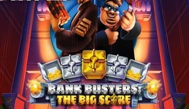 Bank Busters The Big Score